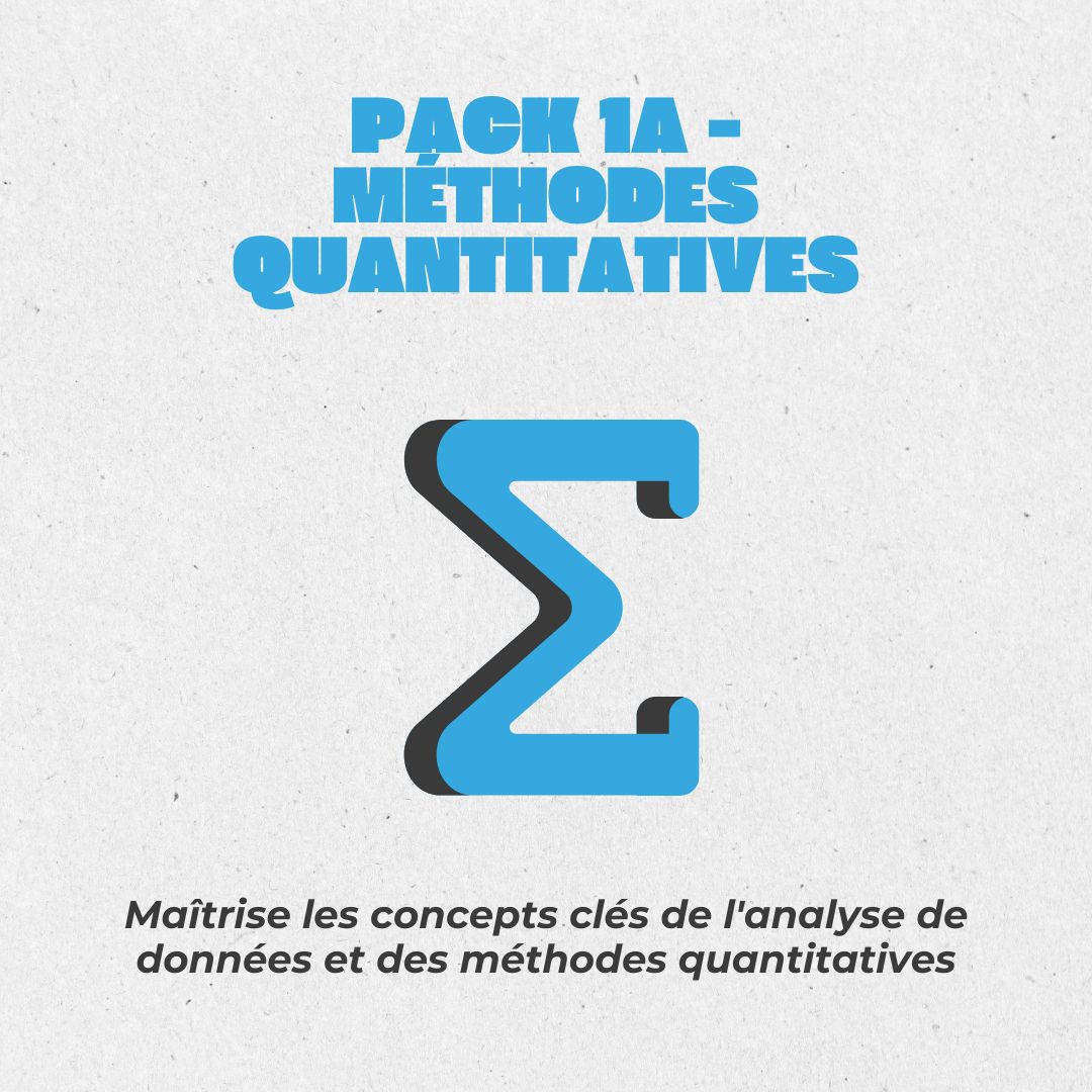 📊 Pack 1A - Méthodes Quantitatives